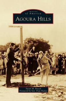 Agoura Hills - Book  of the Images of America: California