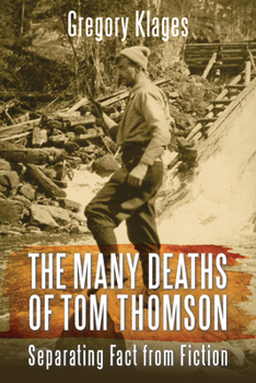 Paperback The Many Deaths of Tom Thomson: Separating Fact from Fiction Book