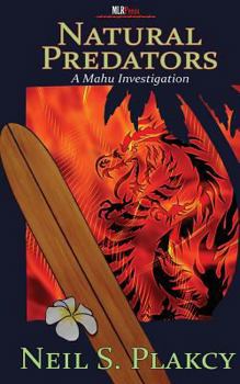 Natural Predators - Book #7 of the Mahu