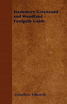 Paperback Haslemere Greensand and Woodland - Footpath Guide Book