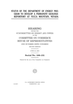 Status of the Department of Energy program to develop a permanent geologic repository at Yucca Mountain, Nevada