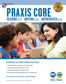 Paperback PRAXIS Core Academic Skills for Educators (5713, 5723, 5733) Book + Online, 3rd Ed. Book