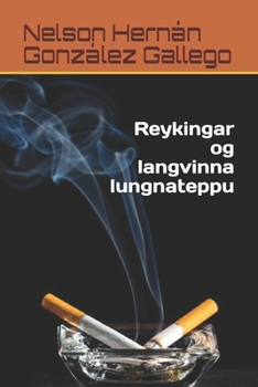 Paperback Reykingar og langvinna lungnateppu [Icelandic] Book