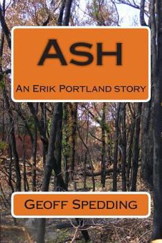 Paperback Ash: An Erik Portland story Book