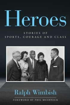 Paperback Heroes: Stories of Sports, Courage and Class Book