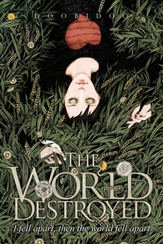 Paperback The World Destroyed Book