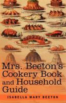 Paperback Mrs. Beeton's Cookery Book and Household Guide Book