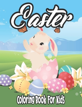 Paperback Easter Coloring Book for Kids: 50 Unique Designs to Color for Toddlers and Preschool, Ages 1-6 Book