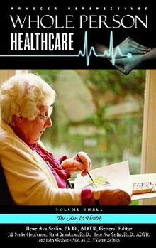 Whole Person Healthcare: Volume 3, The Arts and Health