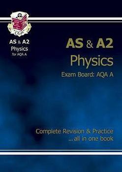 Paperback AS/A2 Level Physics AQA A Complete Revision & Practice Book