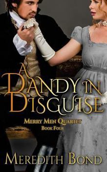 A Dandy in Disguise - Book #1 of the Grace Sisters Trilogy