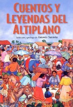 Paperback Cuentos y Leyendas del Altiplano (Spanish Edition) [Spanish] Book