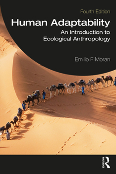 Paperback Human Adaptability: An Introduction to Ecological Anthropology Book