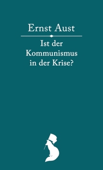 Paperback Ist der Kommunismus in der Krise? [German] Book
