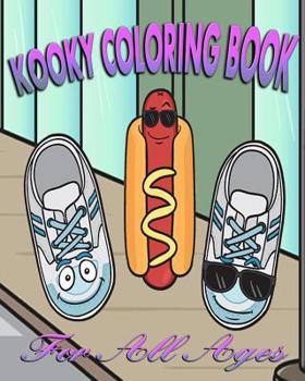 Paperback Kooky Coloring Book (For All Ages) Book