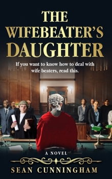Paperback The Wifebeater's Daughter Book