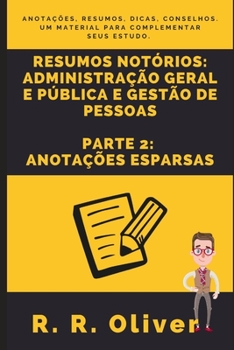 Paperback Resumos Not?rios: Administra??o Geral e P?blica e Gest?o de Pessoas - Parte 2: Anota??es Esparsas [Portuguese] Book
