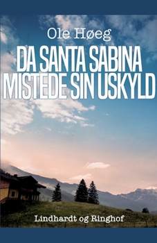 Paperback Da Santa Sabina mistede sin uskyld [Danish] Book