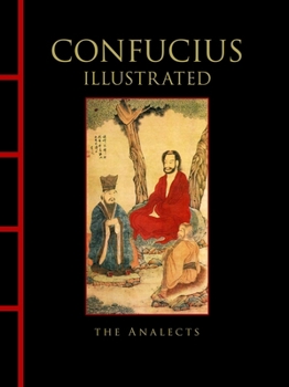 Hardcover Confucius Illustrated: The Analects Book