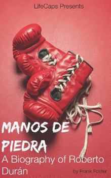 Paperback Manos de Piedra: A Biography of Roberto Durán Book