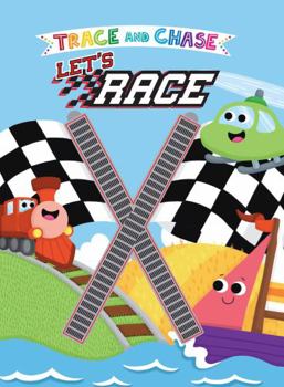 Board book Trace and Chase: Let's Race - Children's Sensory Board Book with Touch and Feel Trails Book