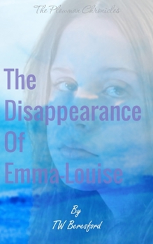 Paperback The Disappearance of Emma-Louise Book