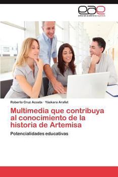 Paperback Multimedia que contribuya al conocimiento de la historia de Artemisa [Spanish] Book