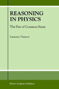 Paperback Reasoning in Physics: The Part of Common Sense Book