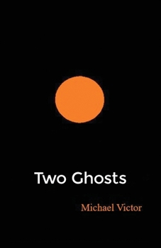 Paperback Two Ghosts Book
