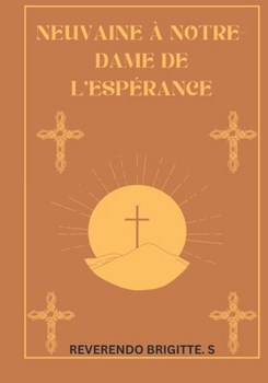 Paperback Neuvaine à Notre-Dame de l'Espérance [French] Book