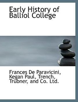 Paperback Early History of Balliol College Book