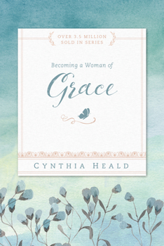 Paperback Becoming a Woman of Grace Book