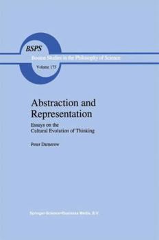 Paperback Abstraction and Representation: Essays on the Cultural Evolution of Thinking Book