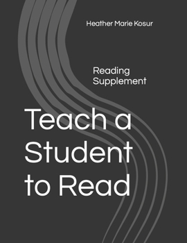 Paperback Teach a Student to Read: Reading Supplement Book