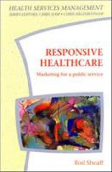Paperback Responsive Healthcare Book