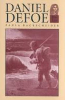 Hardcover Daniel Defoe: His Life Book