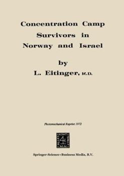 Paperback Concentration Camp Survivors in Norway and Israel Book