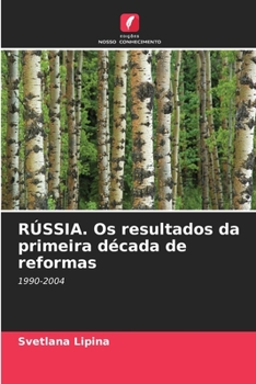 Paperback RÚSSIA. Os resultados da primeira década de reformas [Portuguese] Book
