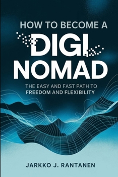 Paperback How to become a digi nomad [Large Print] Book