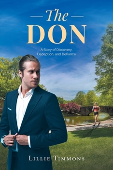 Paperback The Don: A Story of Discovery, Deception, and Defiance Book