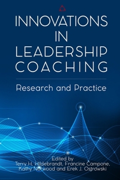Paperback Innovations in Leadership Coaching: Research and Practice Book