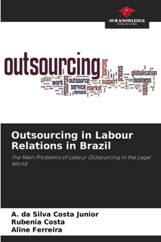 Paperback Outsourcing in Labour Relations in Brazil Book