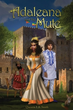 Paperback Adaleana and the Mute Book