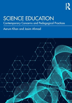 Paperback Science Education: Contemporary Concerns and Pedagogical Practices Book