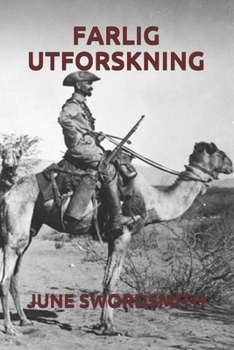 FARLIG UTFORSKNING (Norwegian Bokmal Edition)