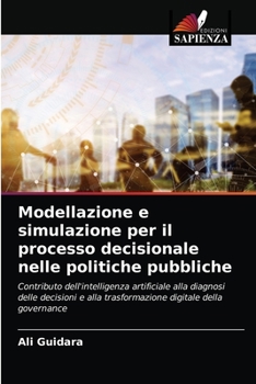 Paperback Modellazione e simulazione per il processo decisionale nelle politiche pubbliche [Italian] Book