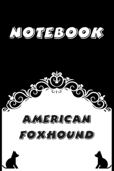 Paperback American Foxhound Notebook: Black and White notebook, Decorative Journal for American Foxhound Lover: Notebook /Journal Gift, Black and White,100 Book