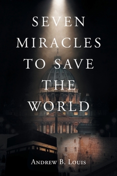 Paperback Seven Miracles to Save the World Book