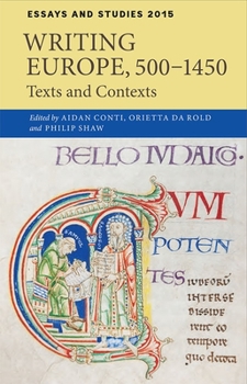 Hardcover Writing Europe, 500-1450: Texts and Contexts Book