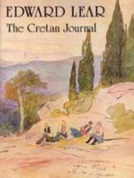 Paperback Edward Lear: The Cretan Journal Book